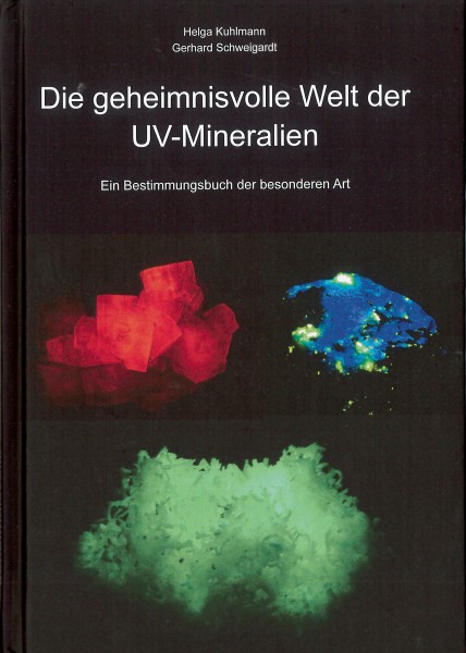 Welt der UV - Mineralien